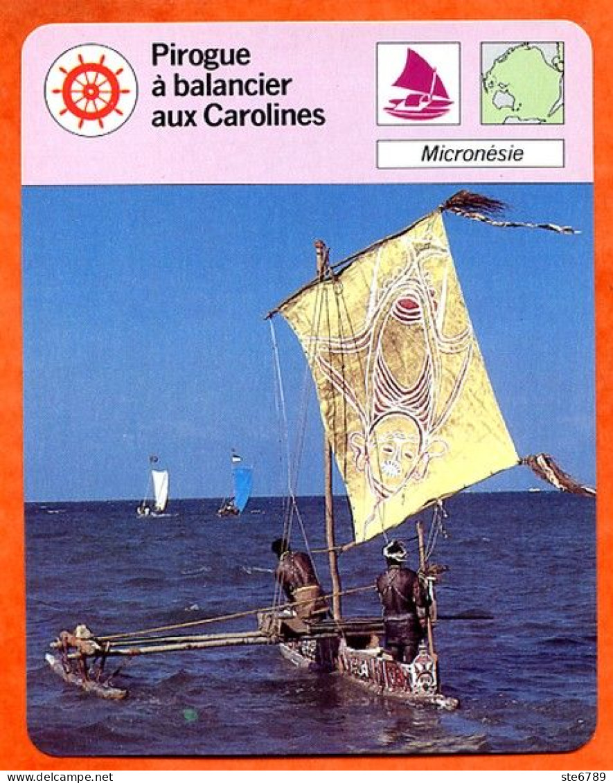 Pirogue à Balancier Aux Carolines Micronésie  Bateau Histoire Des Bateaux Fiche Illustrée Cousteau  N° 323 - Barche