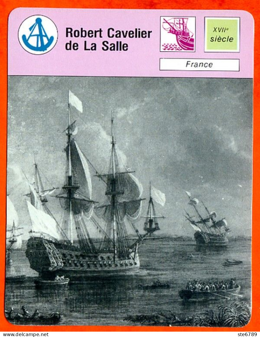 Robert Cavelier De La Salle France  Explorations Et Découvertes Fiche Illustrée Cousteau N° 3252 - Schiffe