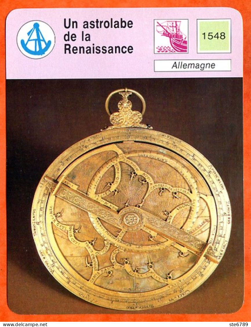 Un Astrolabe De La Renaissance Allemagne Bateaux Fiche Illustrée Cousteau N° 05B27 - Barche