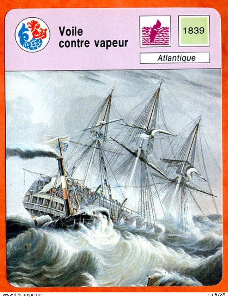 Voile Contre Vapeur Atlantique  Bateau Fiche Illustrée Cousteau N° 05B18 - Boats