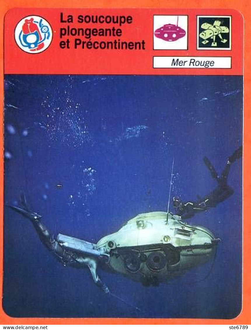 La Soucoupe Plongeante Et Précontinent Plongée Fiche Illustrée Cousteau N° 109 - Sport