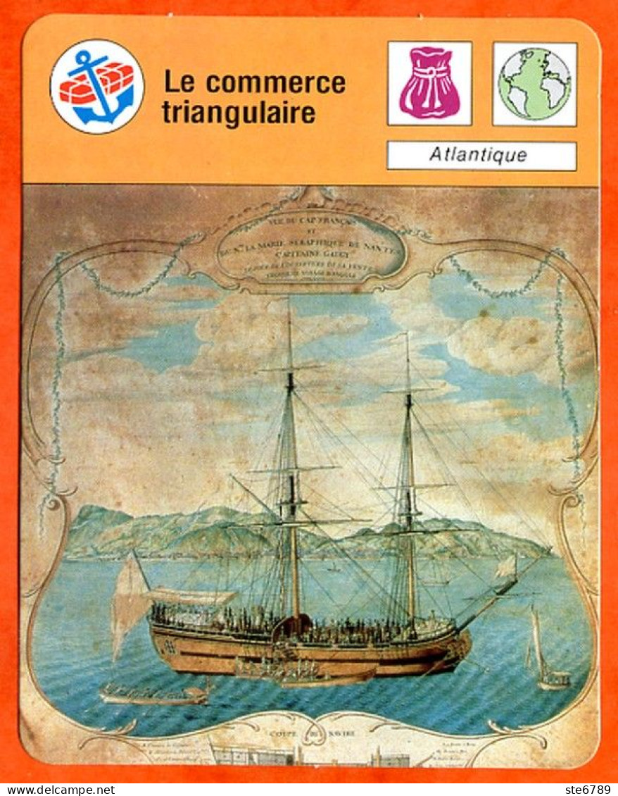 Le Commerce Triangulaire Atlantique  Bateaux Fiche Illustrée Cousteau  N° 2863 - Boats