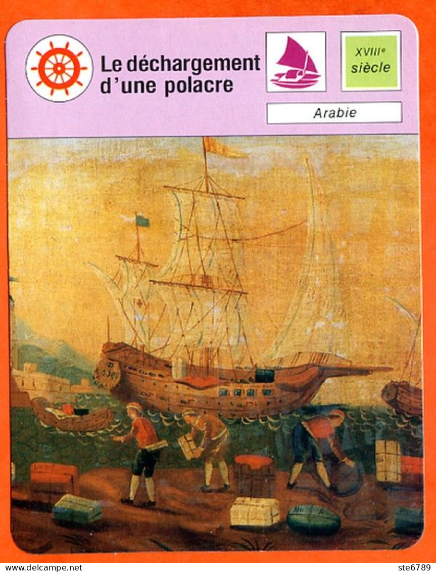 Le Déchargement Polacre Arabie Fiche Illustrée Cousteau  N° 3156 - Bateaux