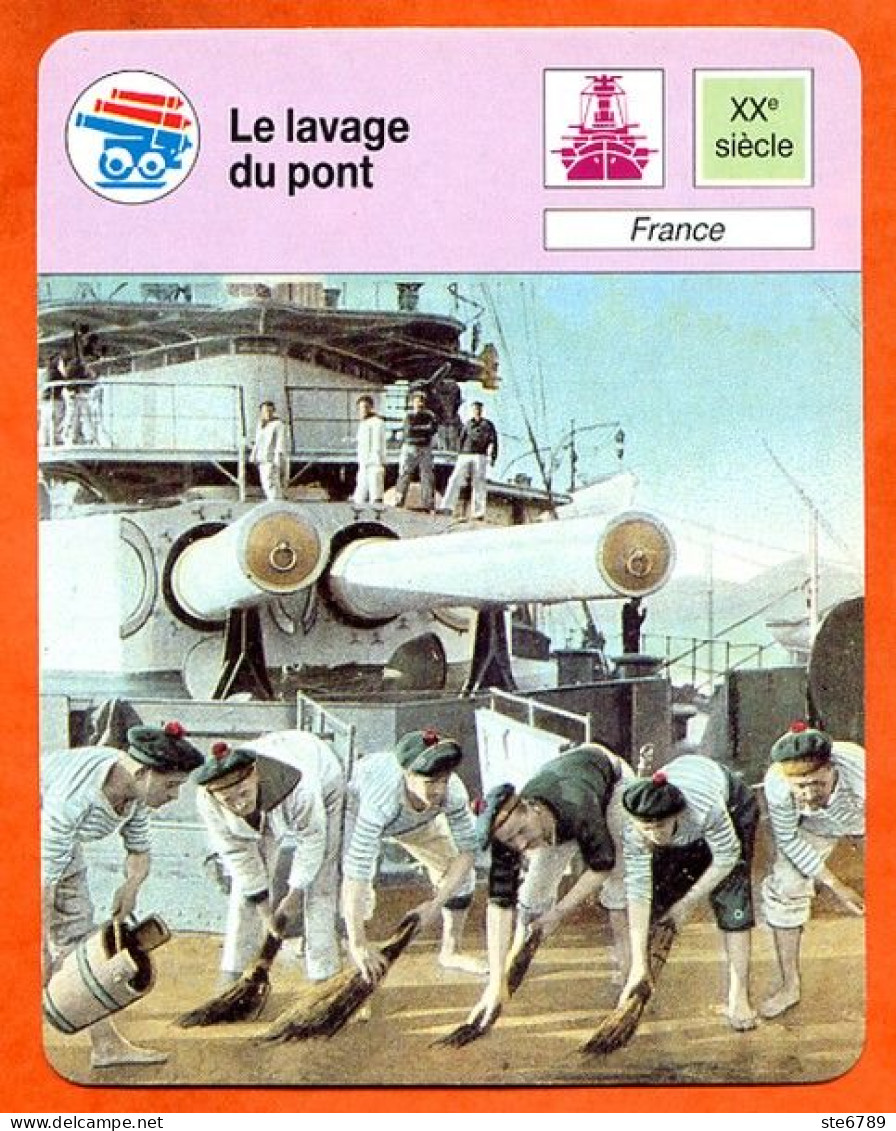 Le Lavage Du Pont  France Bateaux De Guerre Marine Fiche Illustrée Cousteau  N° 1160 - Bateaux