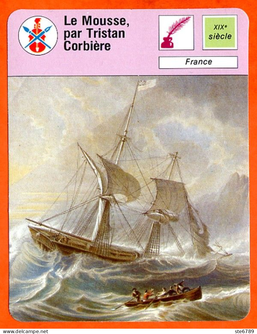 Le Mousse Par Tristan Corbière Fiche Illustrée Cousteau  N° 3059 - Bateaux