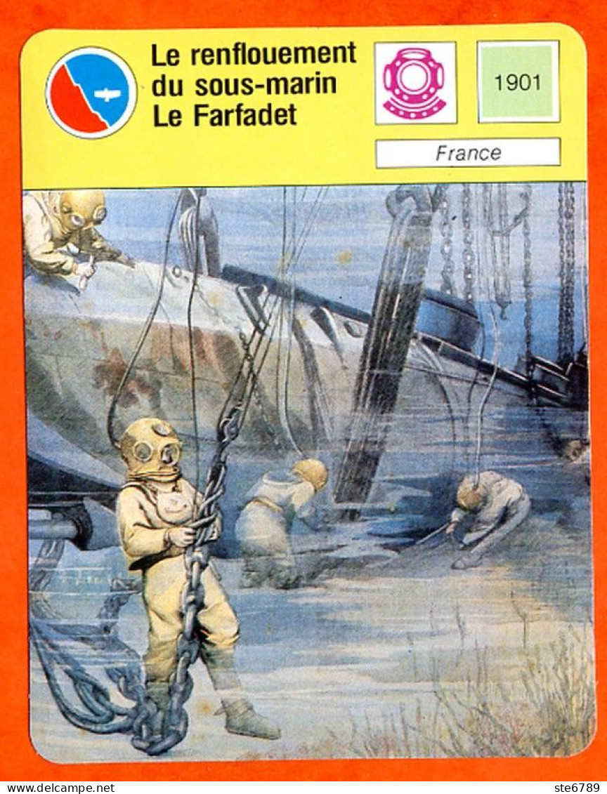 Le Renflouement Du Sous Marin Le Farfadet Plongée Fiche Illustrée Cousteau  N° 928 - Sport
