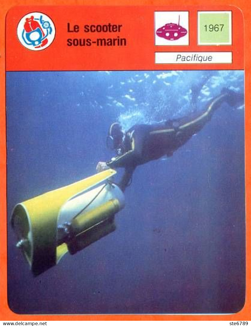 Le Scooter Sous Marin Pacifique 1967   Plongée Fiche Illustrée Cousteau N° 707 - Sport