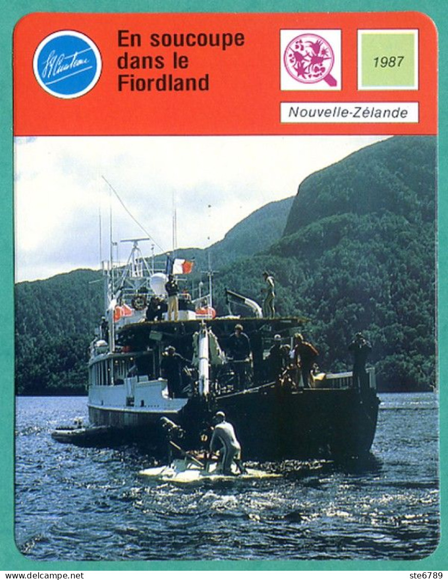 En Soucoupe Dans Le Fiordland Nouvelle Zélande Bateau Fiche Illustrée Cousteau N° 3112 - Bateaux