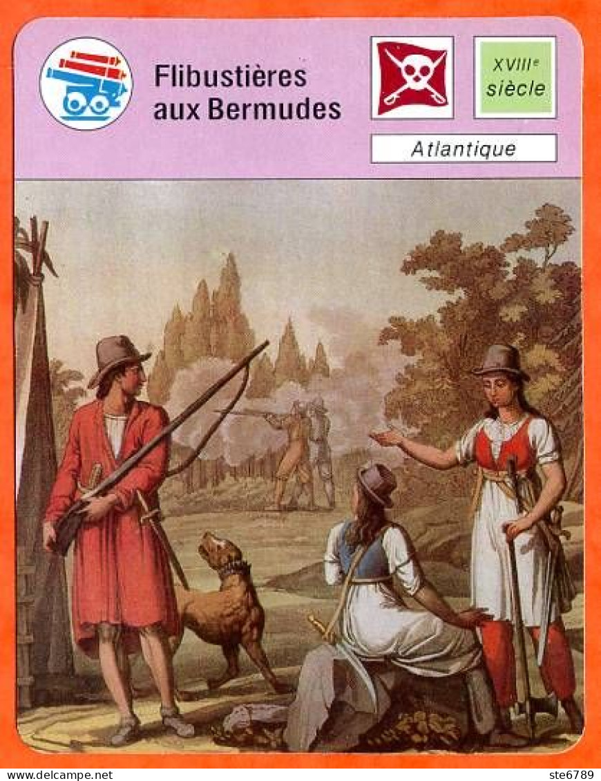 Flibustières Aux Bermudes  Marine De Guerre Pirates Et Corsaires Fiche Illustrée Cousteau  N° 1456 - Barche