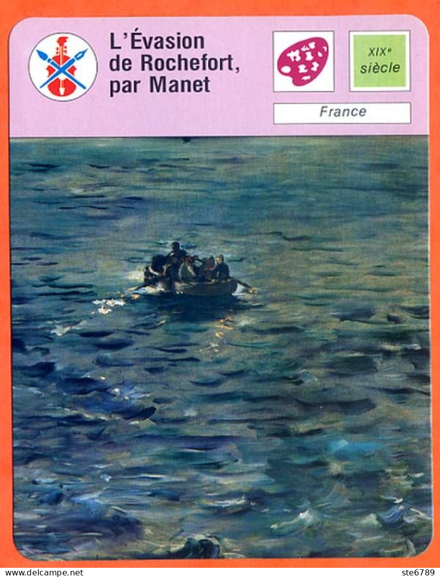L'évasion De Rochefort Par Manet France Fiche Illustrée Cousteau N° 3454 - Barche