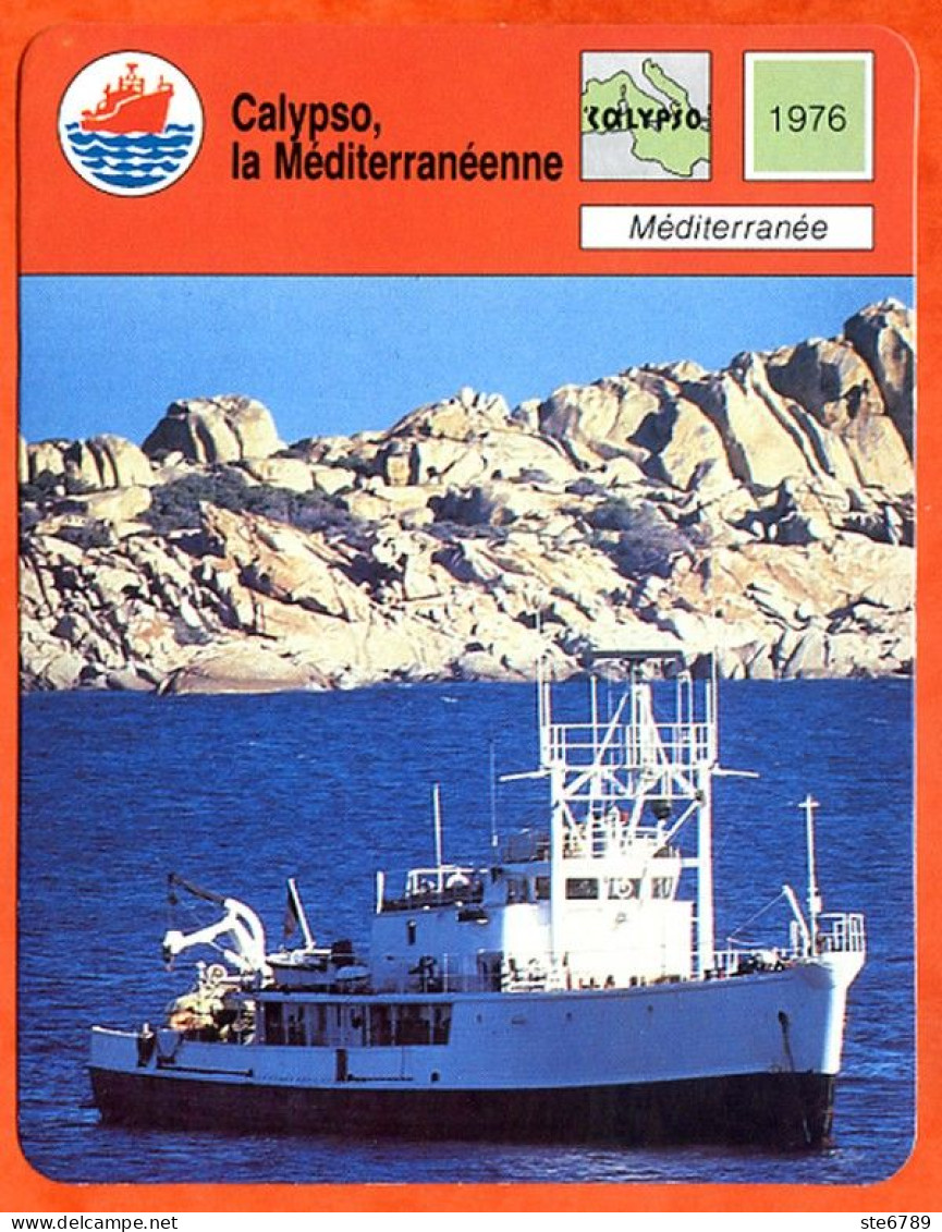 Calypso La Méditerranéenne 1976 Méditerranée Bateau Fiche Illustrée Cousteau  N° 803 - Bateaux