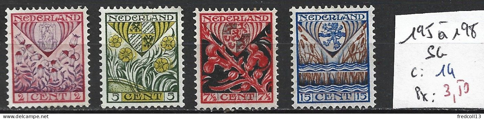 PAYS-BAS 195 à 198 Sans Gomme Côte 14 € - Unused Stamps