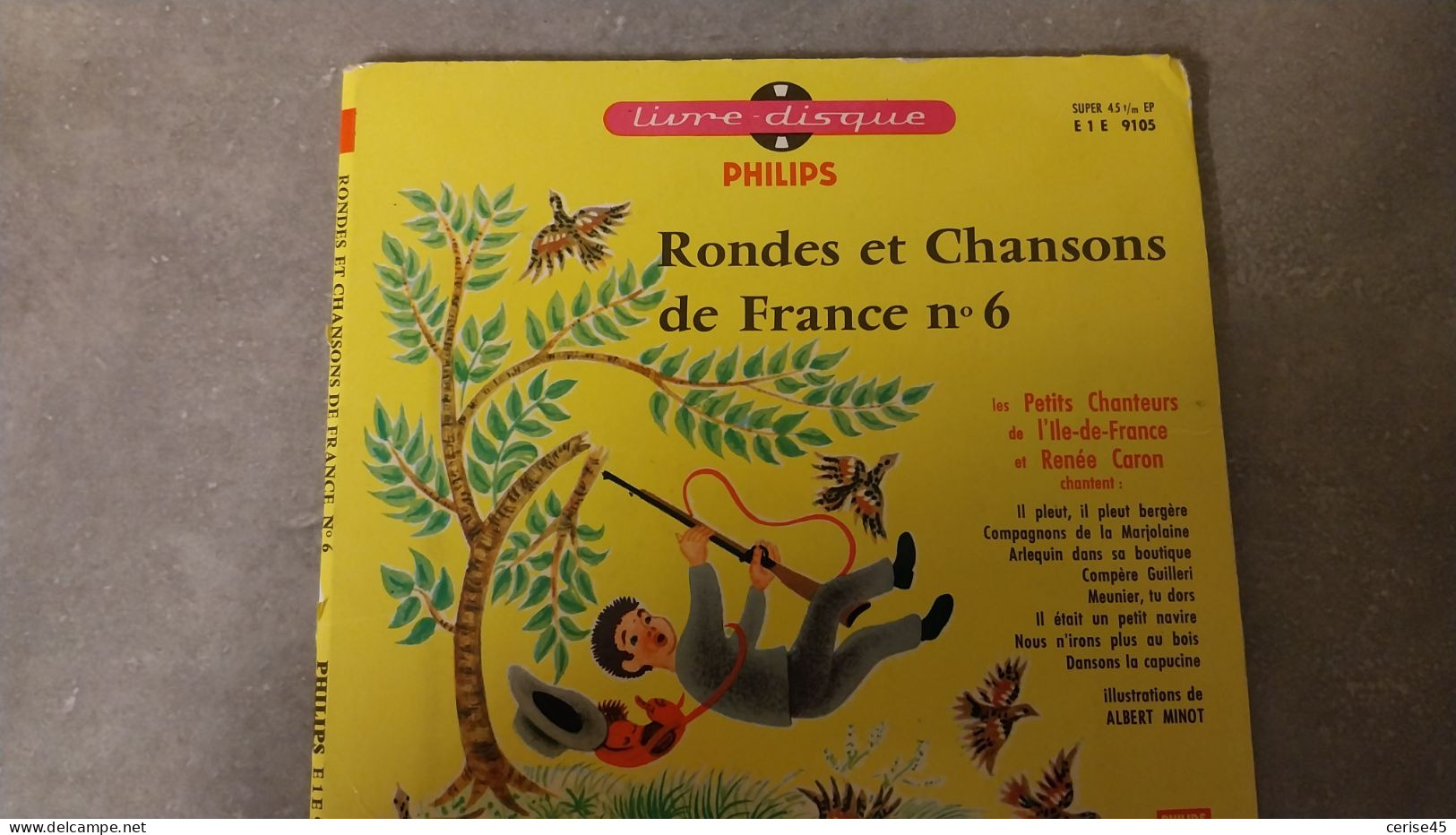 45 TOURS  LIVRE DISQUE RONDES ET CHANSONS DE FRANCE N 6 - Kinderlieder