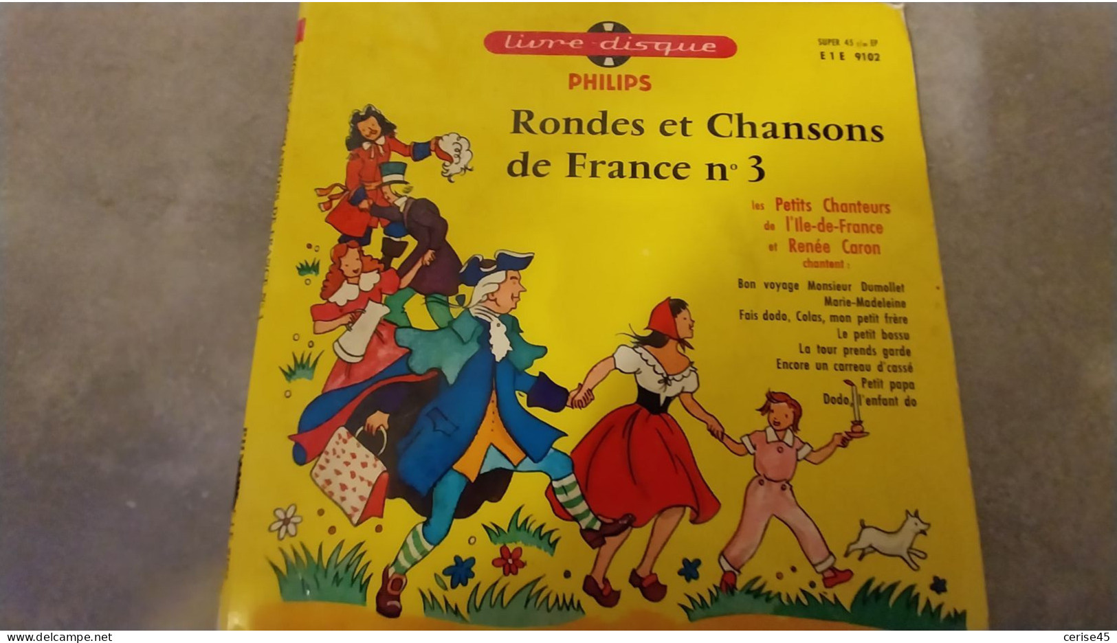 45 TOURS  LIVRE DISQUE RONDES ET CHANSONS DE FRANCE N 4 - Children