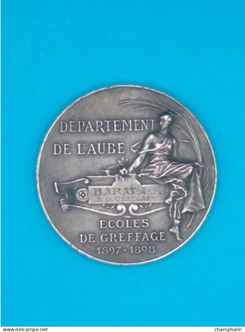 Médaille En Bronze - Département De L'Aube - Ecoles De Greffage 1897-98 - Alix Barat Coussegrey (10) - Graveur H. Maudé - Professionnels / De Société