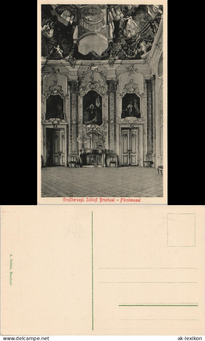 Ansichtskarte Bruchsal Schloß - Fürstensaal 1909 - Bruchsal