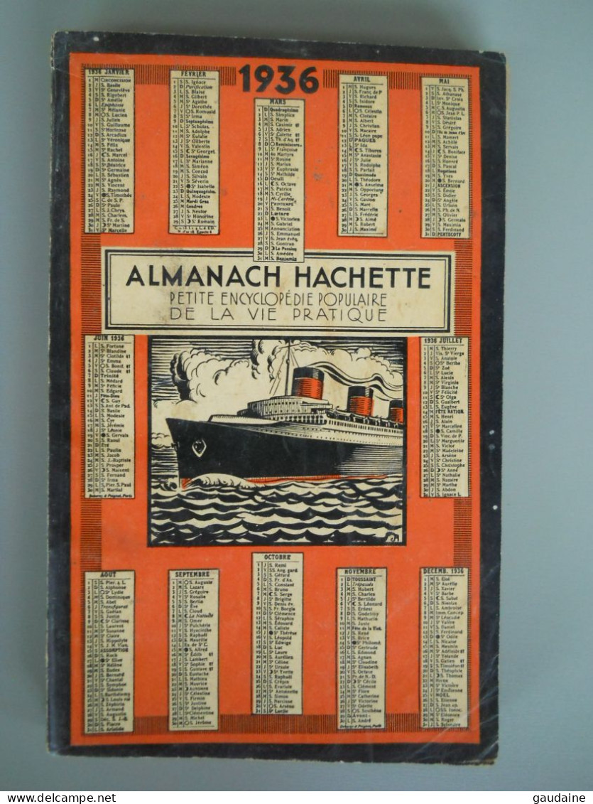 ALMANACH HACHETTE - 1936 - Petite Encyclopédie Populaire De La Vie Pratique - Encyclopaedia