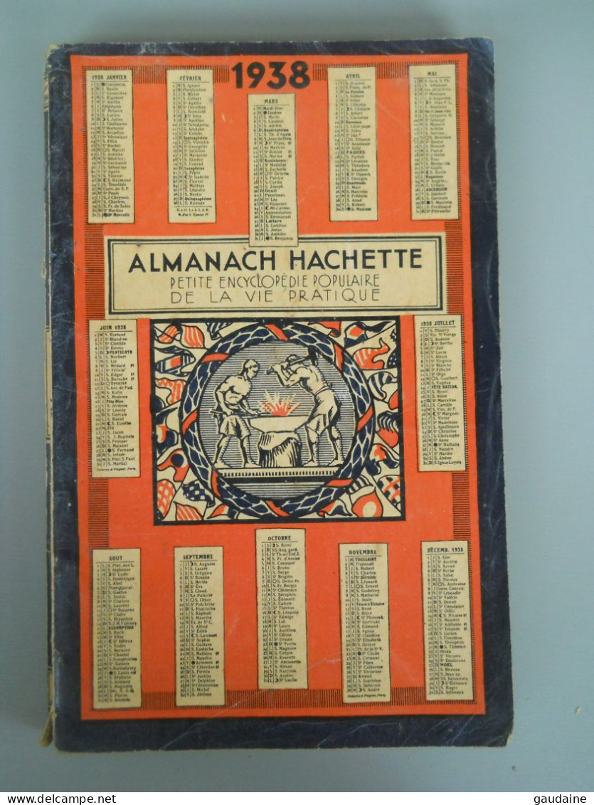ALMANACH HACHETTE - 1938 - Petite Encyclopédie Populaire De La Vie Pratique - Encyclopédies