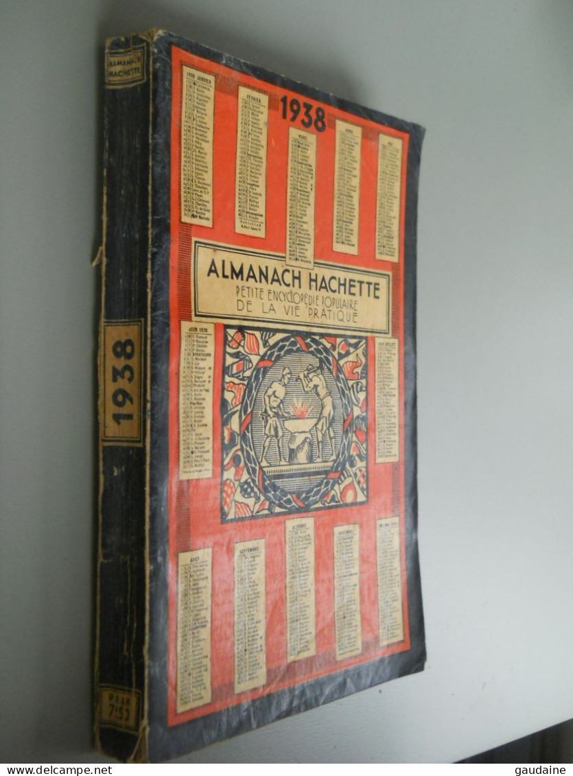 ALMANACH HACHETTE - 1938 - Petite Encyclopédie Populaire De La Vie Pratique - Encyclopédies