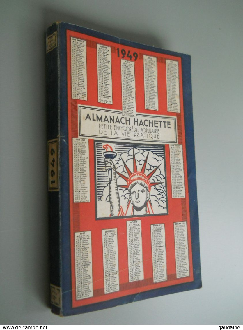 ALMANACH HACHETTE - 1949 - Petite Encyclopédie Populaire De La Vie Pratique - Encyclopaedia