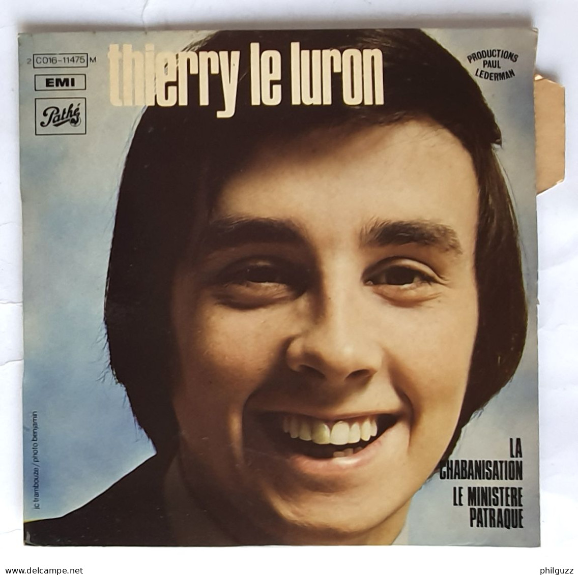 DISQUE THIERRY LE LURON LA CHABANISATION PATHE 2C016-11475 45T 1971 - Humour, Cabaret