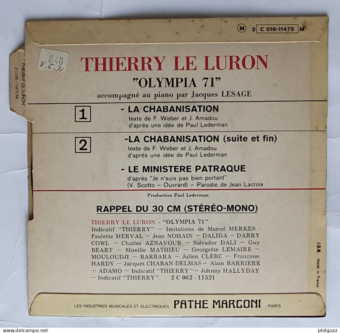 DISQUE THIERRY LE LURON LA CHABANISATION PATHE 2C016-11475 45T 1971 - Humor, Cabaret