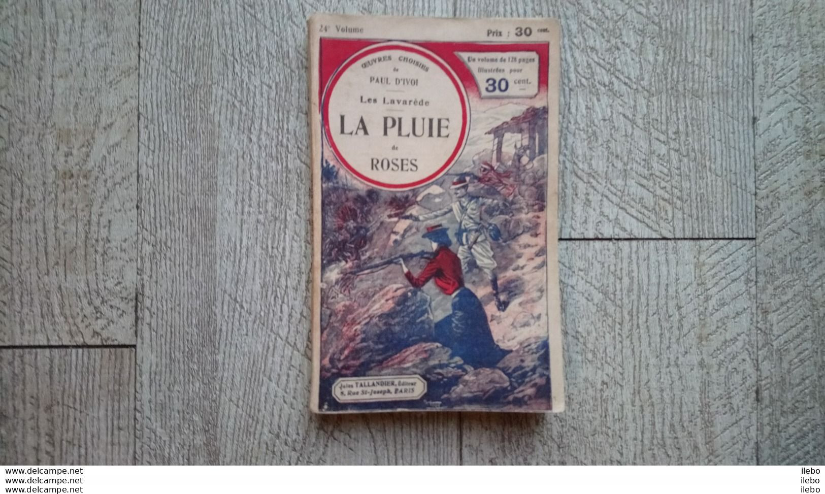 La Pluie De Roses Paul D'ivoi Les Lavarède Tallandier N° 24 Aventures - Abenteuer