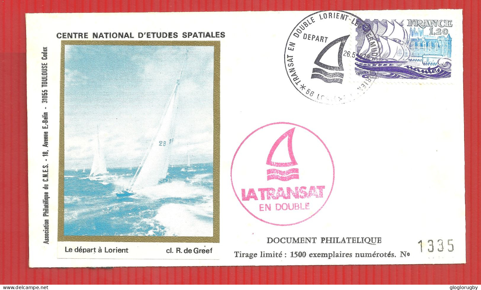 FDC CENTRE NATIONAL D'ETUDES SPACIALES  LA TRANSAT EN DOUBLE  29 6 1979 NUMEROTE TIRAGE LIMITE - Vela