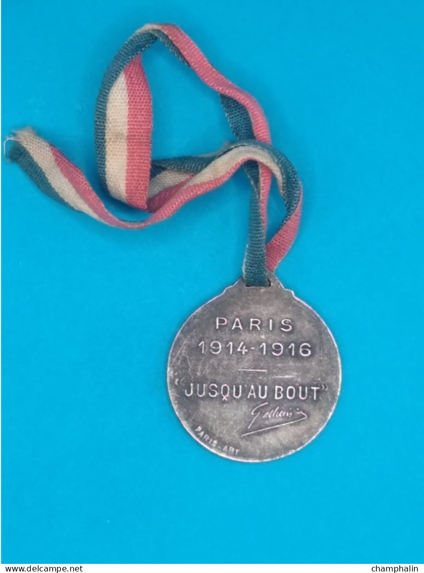 Guerre 14-18 WWI - Médaille Général Galliéni - Paris 1914-1916 - Jusqu'au Bout - France