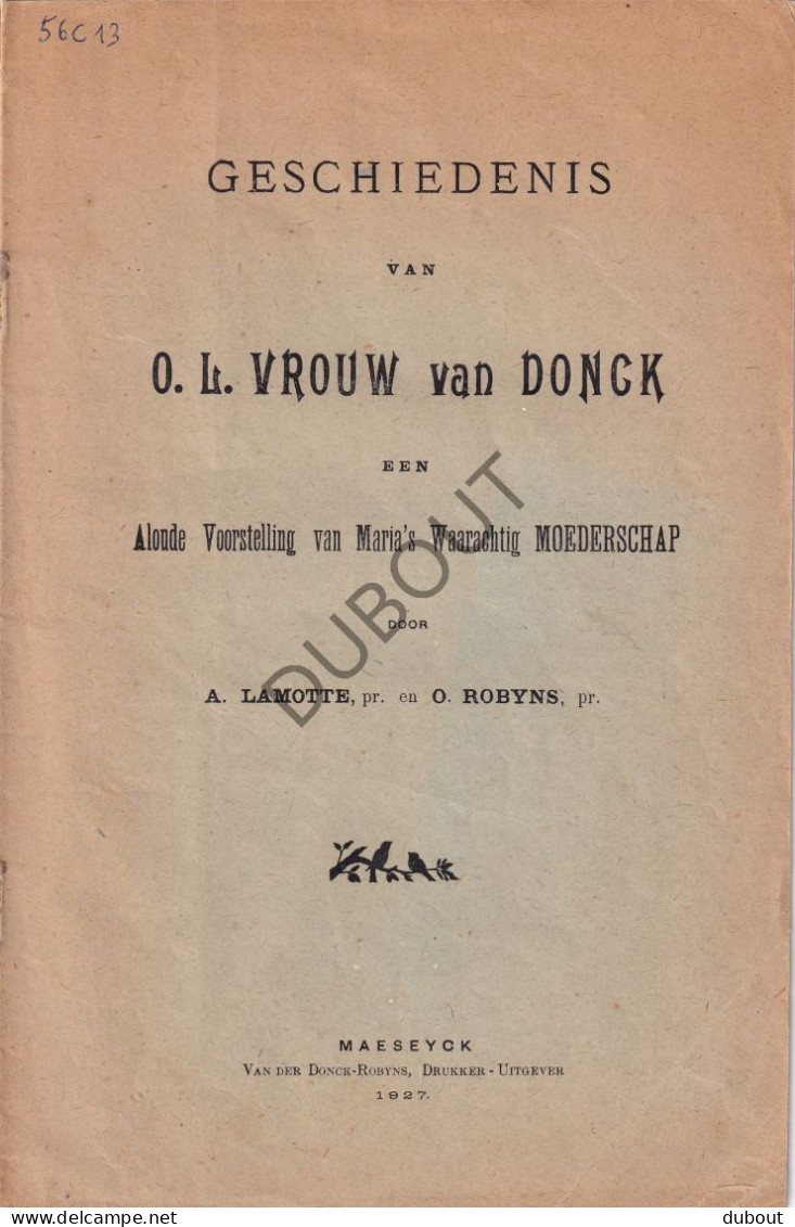 Donk/Herk De Stad - Geschiedenis Van OLV Van Donck - A. Lamotte - O. Robyns 1927 (V2994) - Vecchi