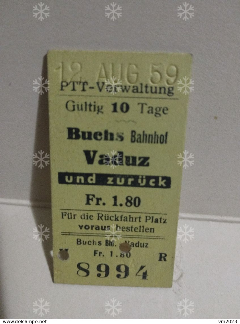 Switzerland Suisse Liechtenstein. Railway Train Ticket BUCHS - VADUZ 1959 - Europa