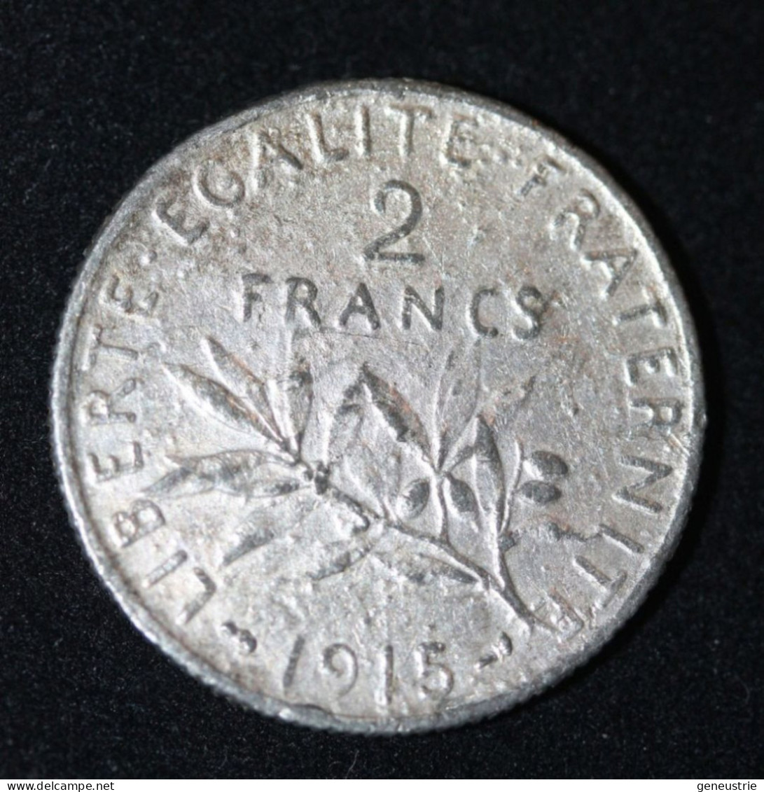 Curiosité ! Faux Pour Servir - Pièce De 2 Francs 1915 Type "Semeuse" - Abarten Und Kuriositäten