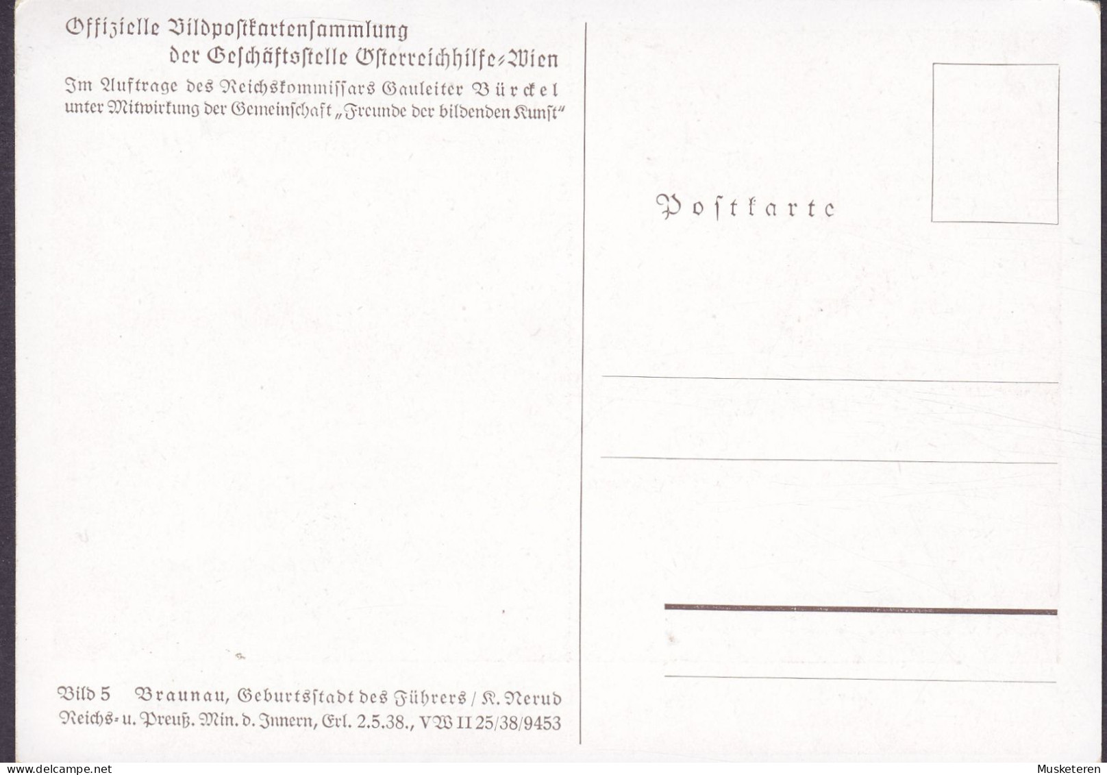 Deutsches Reich Austria PPC Braunau, Geburtsstadt Des Führers. K. Nerud Reichs- U. Preuss. Min. D. Inneren (2 Scans) - Braunau