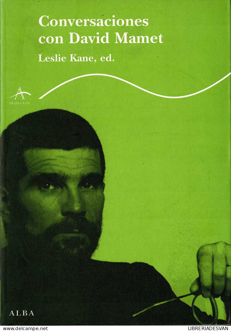 Conversaciones Con David Mamet - Leslie Kane, Ed. - Kunst, Vrije Tijd