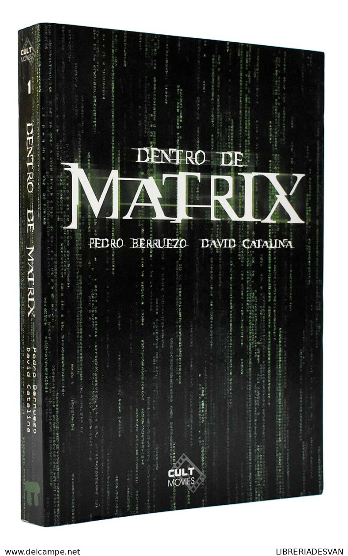 Dentro De Matrix - Pedro Berruezo, David Catalina - Arts, Hobbies