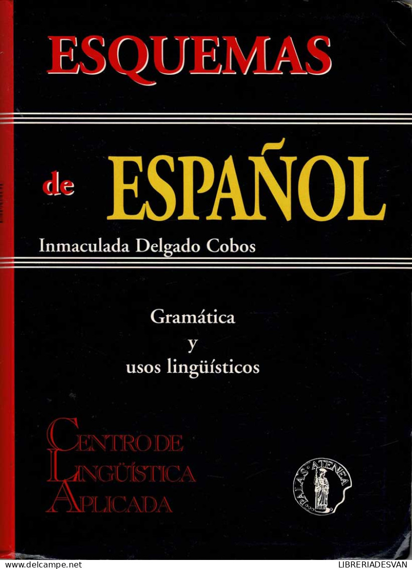Esquemas De Español - Inmaculada Delgado Cobos - Cours De Langues
