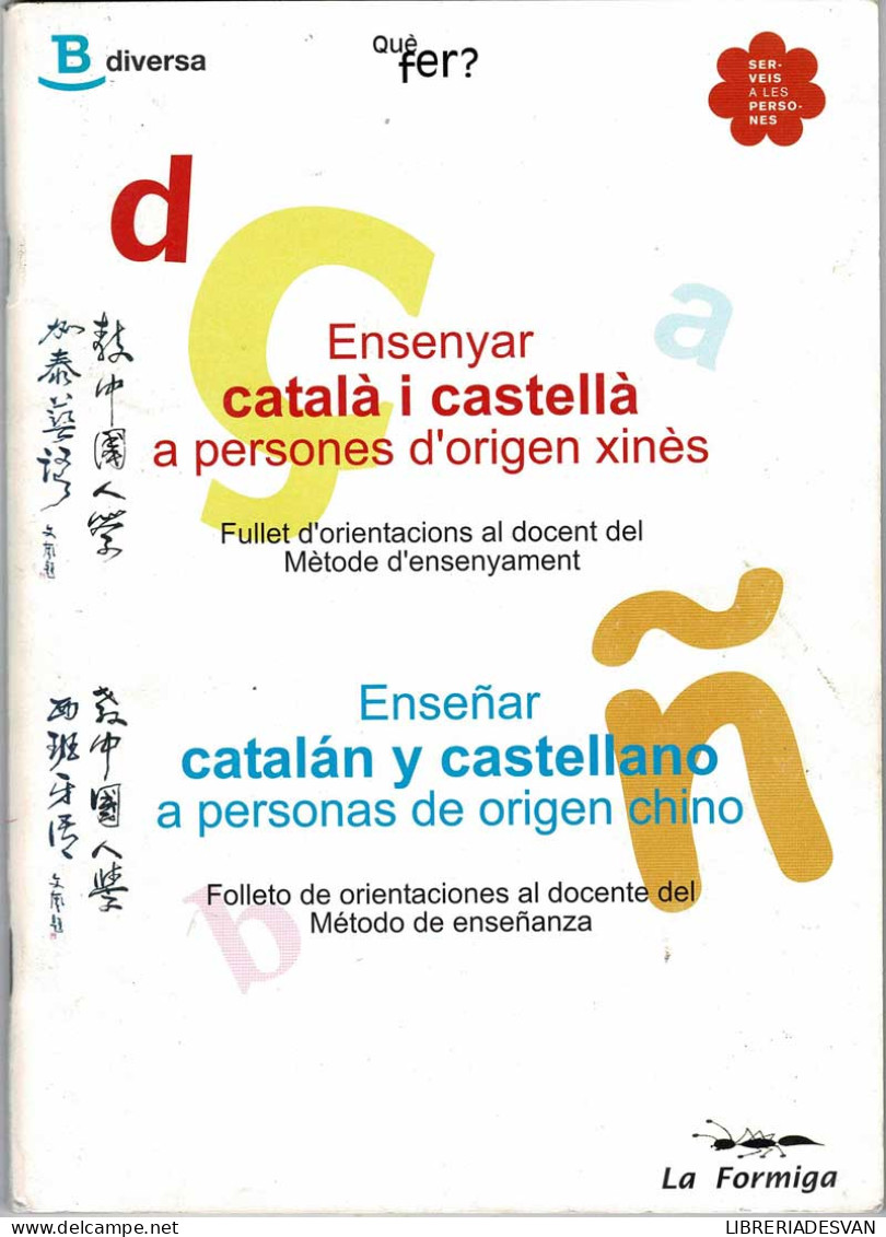 Enseñar Catalán Y Castellano A Personas De Origen Chino - AA.VV. - Cours De Langues