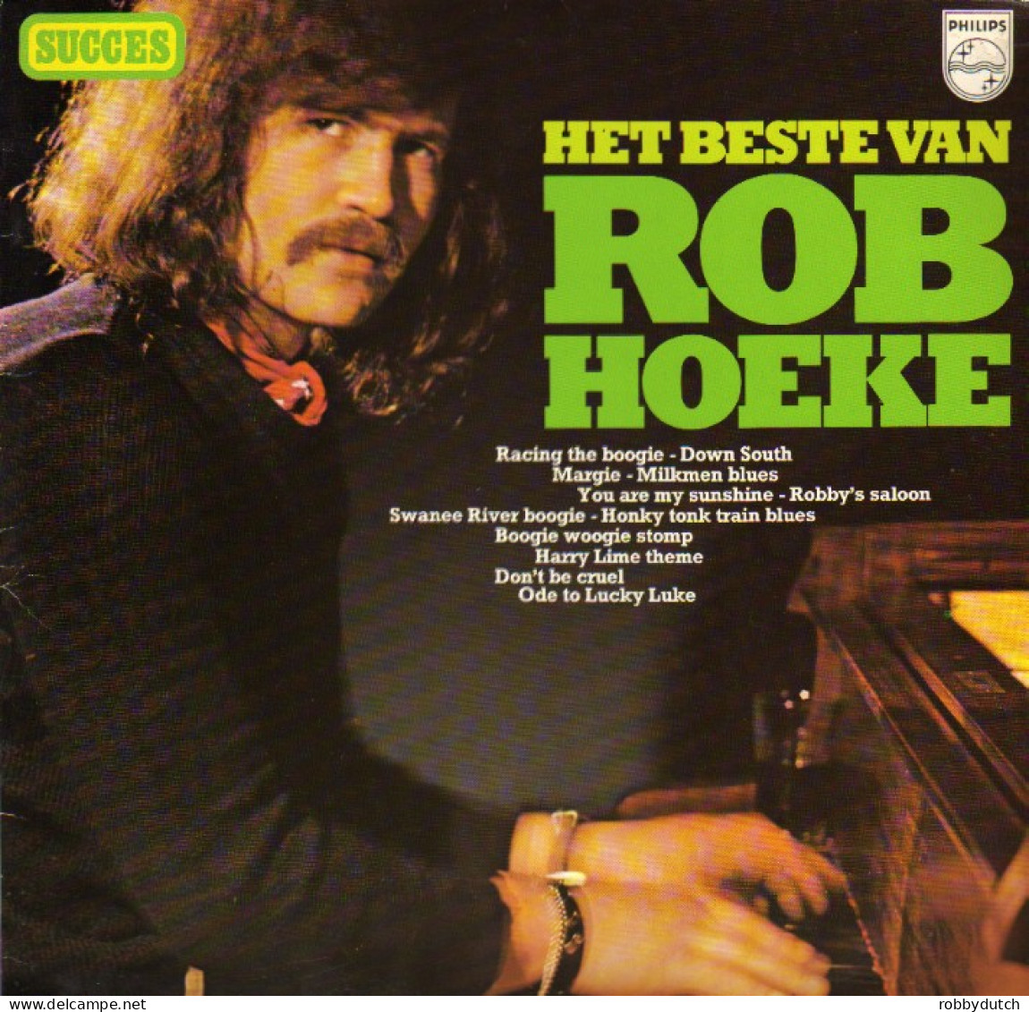 * LP *  THE ROB HOEKE BOOGIE WOOGIE QUARTET - HET BESTE VAN ROB HOEKE (Holland 1978) - Blues