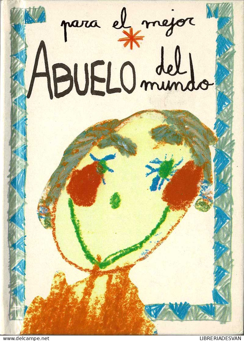 Para El Mejor Abuelo Del Mundo - Helen Exley - Livres Pour Jeunes & Enfants