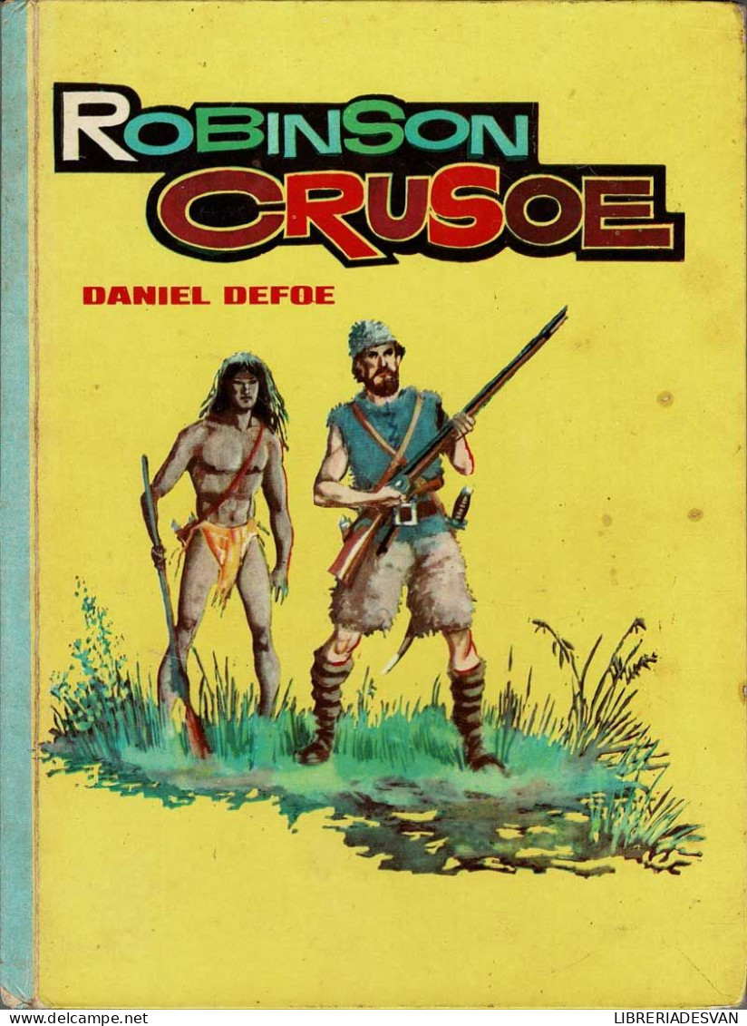 Robinson Crusoe. Vasco Americana. Selecciones Juveniles Nª 7 - Daniel Defoe - Livres Pour Jeunes & Enfants