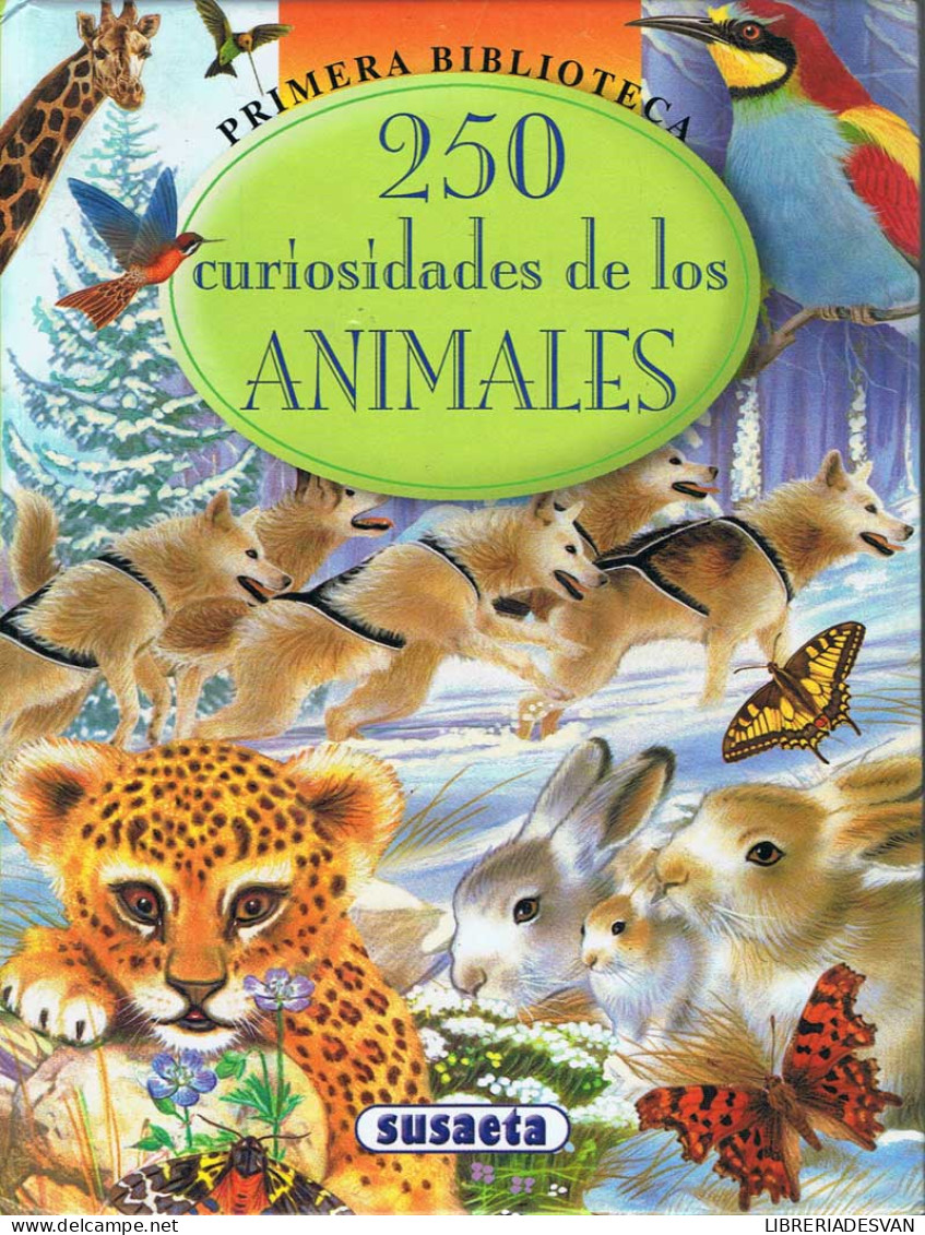 250 Curiosidades De Los Animales - Children's