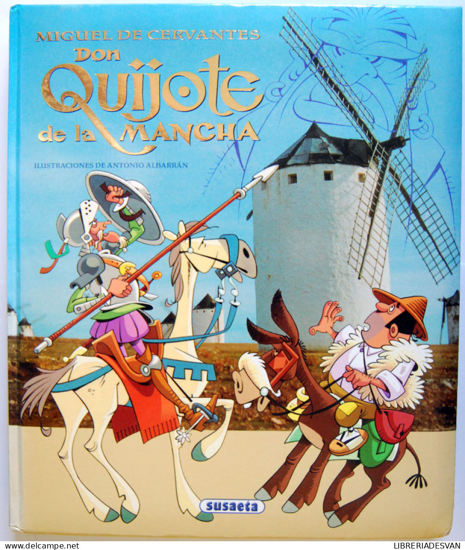 Don Quijote De La Mancha - Miguel De Cervantes - Livres Pour Jeunes & Enfants