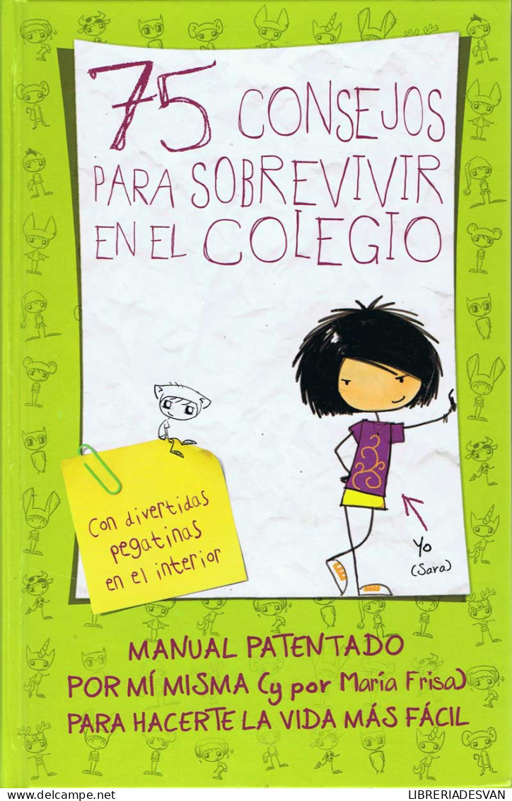 75 Consejos Para Sobrevivir En El Colegio - María Frisa - Livres Pour Jeunes & Enfants