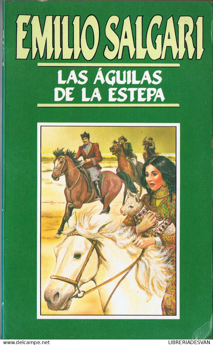 Las águilas De La Estepa - Emilio Salgari - Boek Voor Jongeren & Kinderen