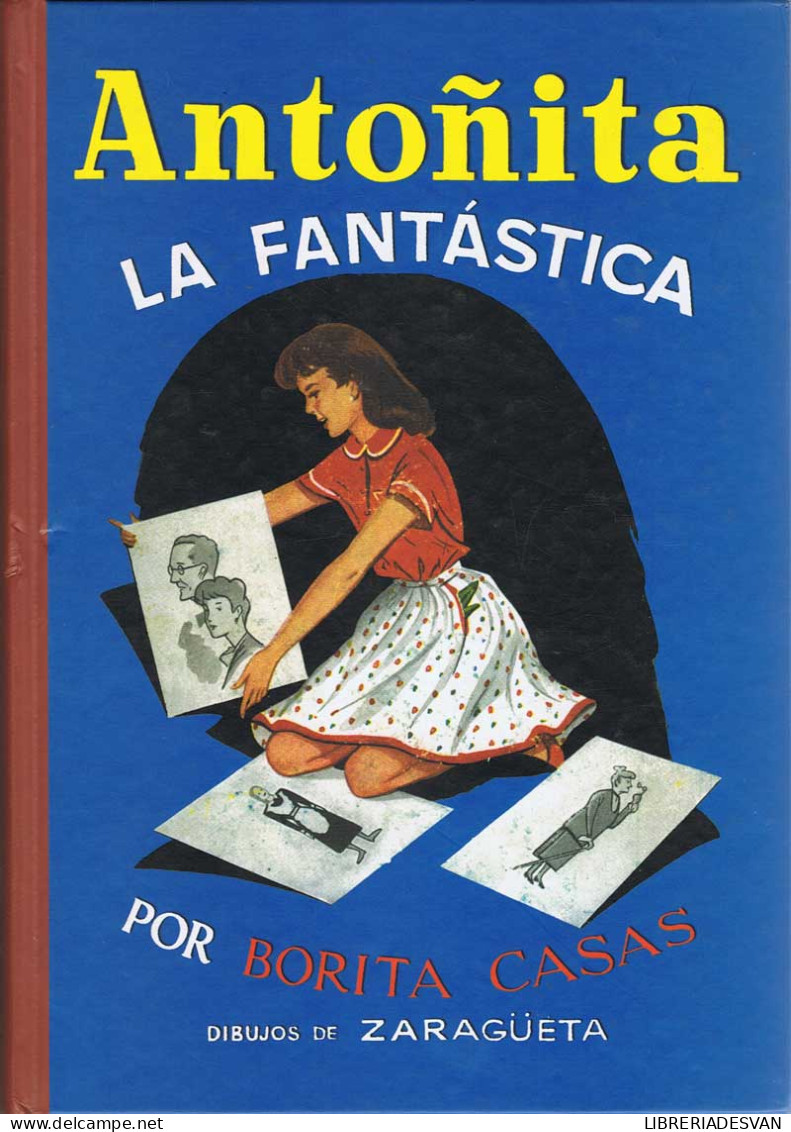 Antoñita La Fantástica (facsímil) - Borita Casas - Boek Voor Jongeren & Kinderen