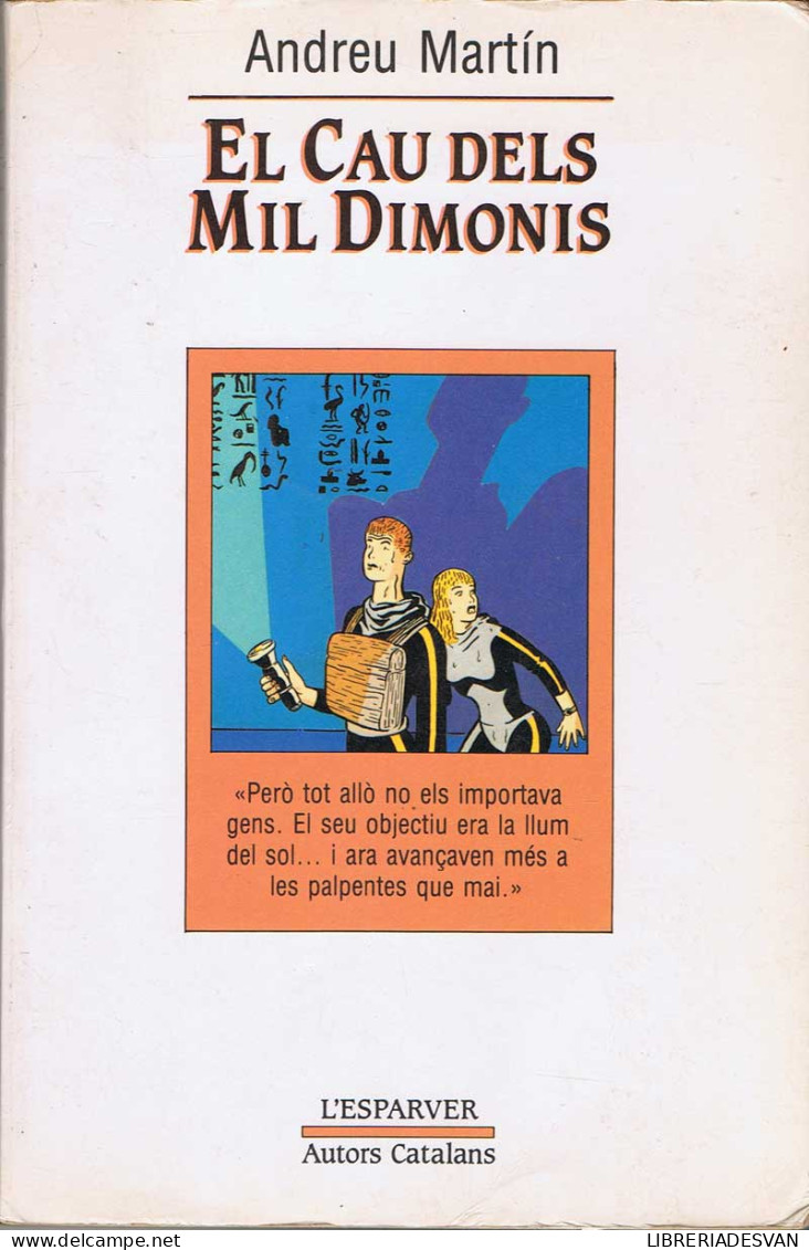 El Cau Dels Mil Dimonis - Andreu Martín - Livres Pour Jeunes & Enfants