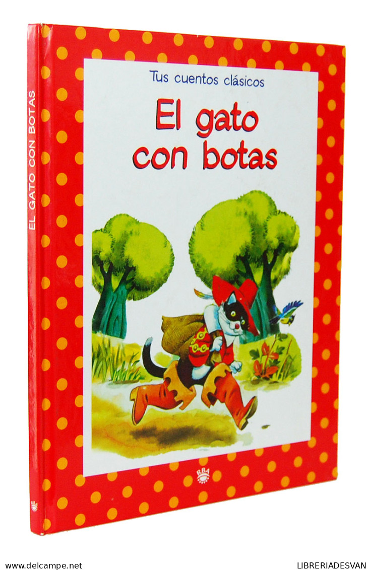 Tus Cuentos Clásicos. El Gato Con Botas - Boek Voor Jongeren & Kinderen