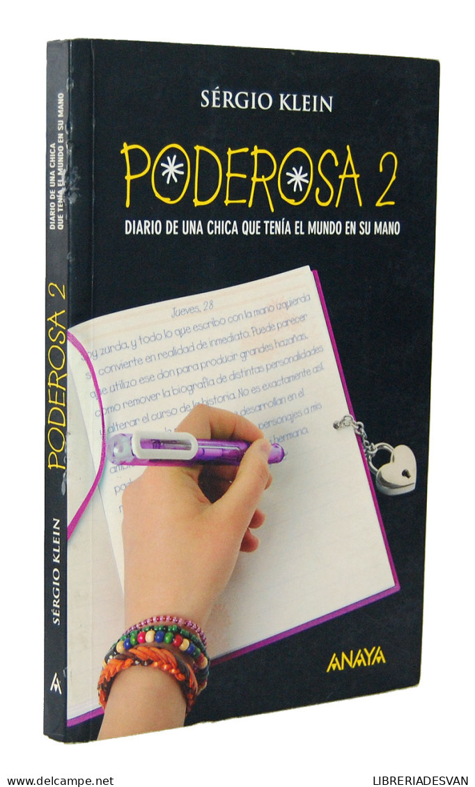 Poderosa 2. Diario De Una Chica Que Tenía El Mundo En Su Mano - Sérgio Klein - Infantil Y Juvenil