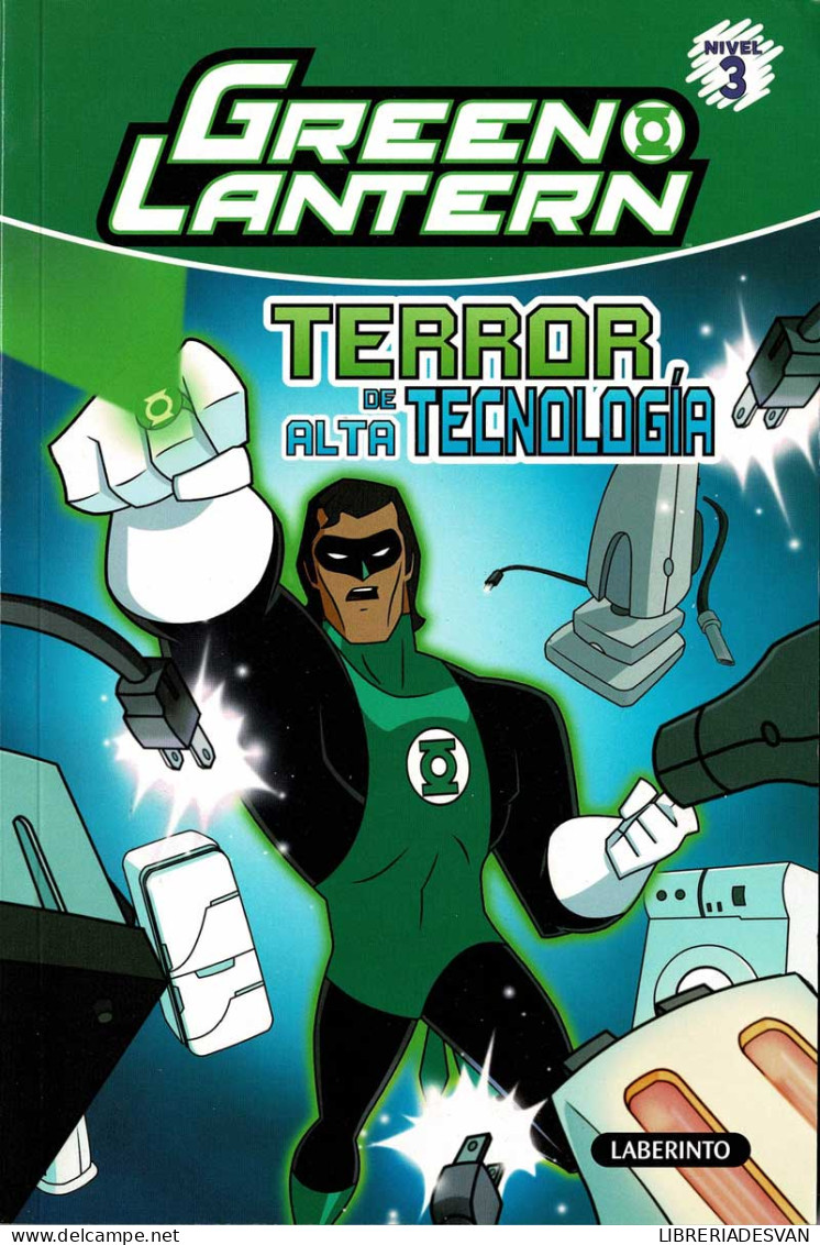 Green Lantern. Terror De Alta Tecnología - Livres Pour Jeunes & Enfants