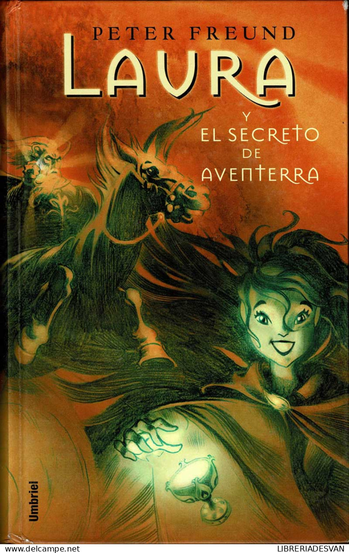 Laura Y El Secreto De Aventerra - Peter Freund - Boek Voor Jongeren & Kinderen